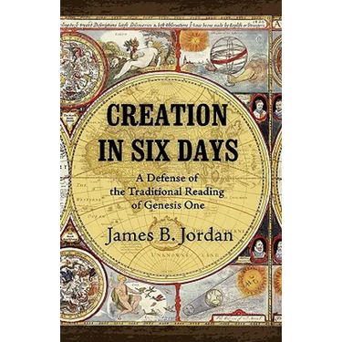 Creation in Six Days: A Defense of the Traditional Reading of Genesis One