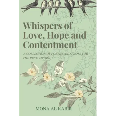 Whispers of Love, Hope and Contentment