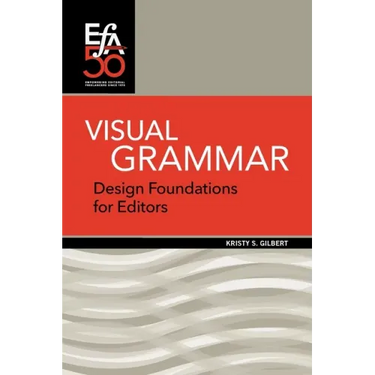 Visual Grammar: Design Foundations for Editors