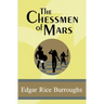 The Chessmen of Mars