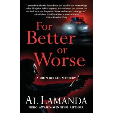 For Better or Worse