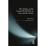 The Origins of the Second World War in Asia and the Pacific