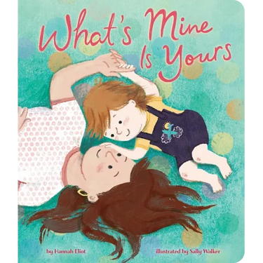 What's Mine Is Yours