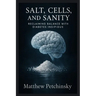Salt, Cells, and Sanity: Reclaiming Balance with Diabetes Insipidus