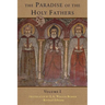 The Paradise of the Holy Fathers Volume 1