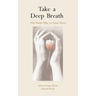Take a Deep Breath