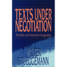 Texts Under Negotiation
