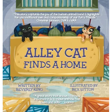Alley Cat Finds A Home: Alley Cat