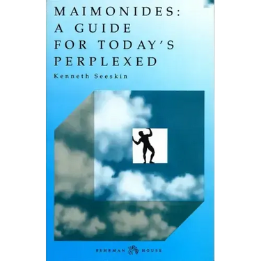 Maimonides: Guide for Today's Perplexed