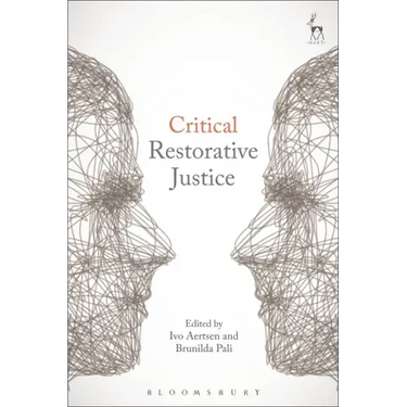 Critical Restorative Justice