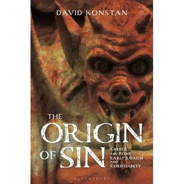 The Origin of Sin: Greece and Rome, Early Judaism and Christianity