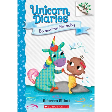 Bo and the Merbaby: A Branches Book (Unicorn Diaries #5): Volume 5