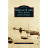 Sebago Lake: West Shore: Standish, Baldwin, Sebago, and Naples
