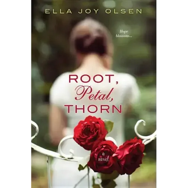 Root, Petal, Thorn