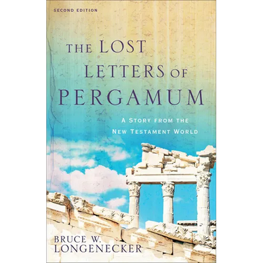 The Lost Letters of Pergamum: A Story from the New Testament World