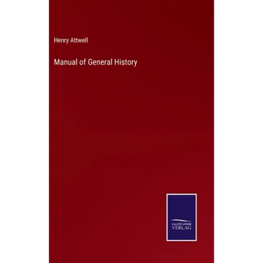 Manual of General History