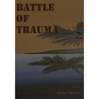 Battle Of Trauma