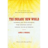 The Indians' New World: Catawbas and Their Neighbors from European Contact through the Era of Removal