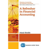 A Refresher in Financial Accounting