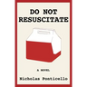 Do Not Resuscitate: The Monkey Parade