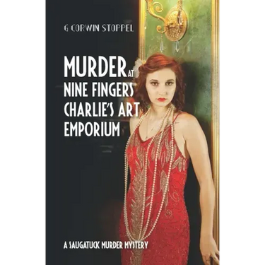 Murder at Nine Fingers Charlie's Art Emporium: A Saugatuck Murder Mystery