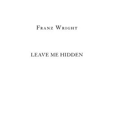 Leave Me Hidden