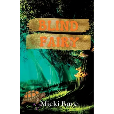 Blind Fairy: Zahra of the Uwharries