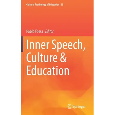Inner Speech, Culture & Education