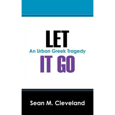Let It Go: An Urban Greek Tragedy