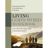 Living God's Word Workbook: Discovering Our Place in the Great Story of Scripture