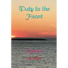 Duty to the Heart: Esperance