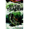 River Thunder