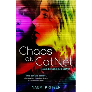 Chaos on Catnet: Sequel to Catfishing on Catnet