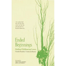 Ended Beginnings: Healing Childbearing Losses