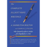 The Complete Elliott Wave Writings of A. Hamilton Bolton & Charles J. Collins