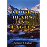Badges Bears and Eagles