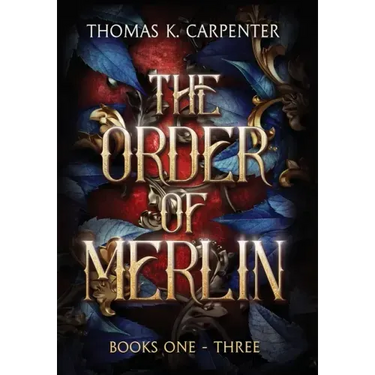 The Order of Merlin Trilogy