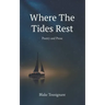Where the Tides Rest