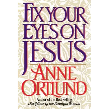 Fix Your Eyes on Jesus