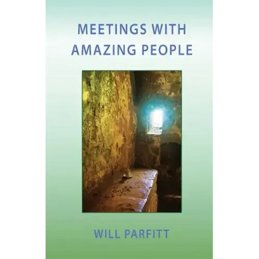 Meetings with Amazing People