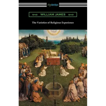 The Varieties of Religious Experience