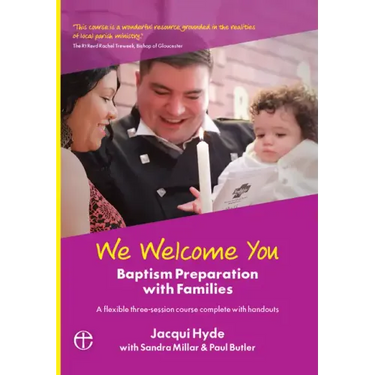 We Welcome You: Baptism Preparation with Families