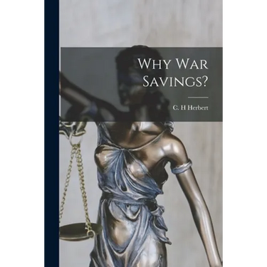 Why War Savings?