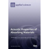 Acoustic Properties of Absorbing Materials