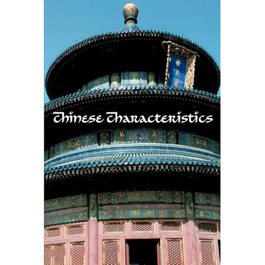 Chinese Characteristics