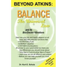 Balance - The Universal Law: And Its Bio-Electro Vibrations