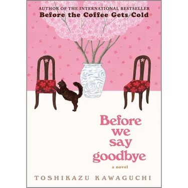 Before We Say Goodbye