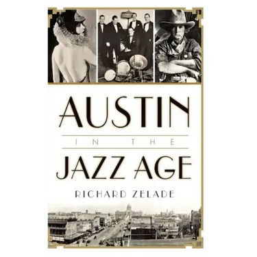 Austin in the Jazz Age