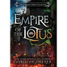 Empire of the Lotus: The Complete Series Collection