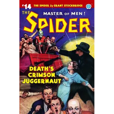 The Spider #14: Death's Crimson Juggernaut